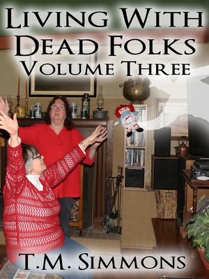 cover image of Living With Dead Folks, Volume Three